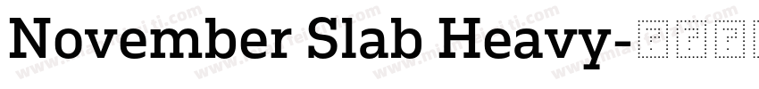 November Slab Heavy字体转换